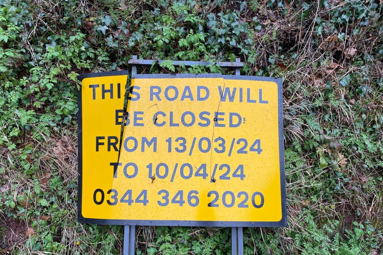 One of the road signs ready to be put into position today, March 13.