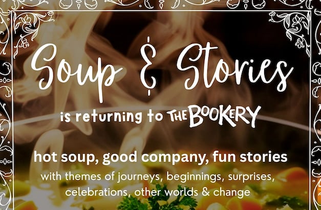 Soup and Stories is to return to The Bookery.
