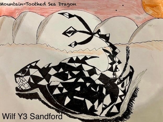 Mountain-Toothed Sea Dragon by Y3 Sandford pupil Wilf.
